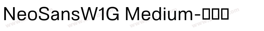 NeoSansW1G Medium字体转换